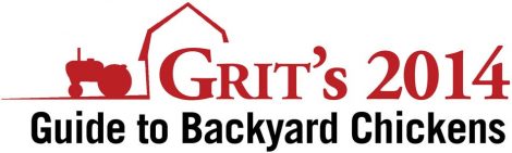 2014 GRIT Guide to Backyard Chickens Image